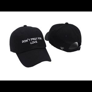 Don’t Pray For Love Black Hat